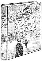 WIDE AWAKE D. Lothrop Company Boston.