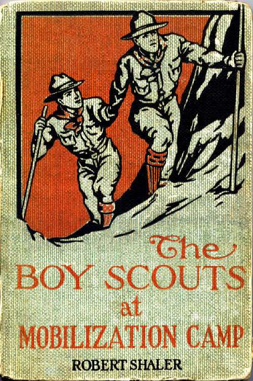The Boy Scouts at Mobilization Camp