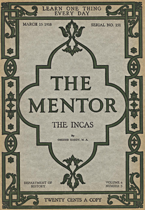 The Project Gutenberg eBook of The Mentor 1918.03.15, No. 151, The