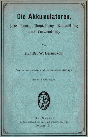 The Project Gutenberg eBook of Die Akkumulatoren, ihre Theorie