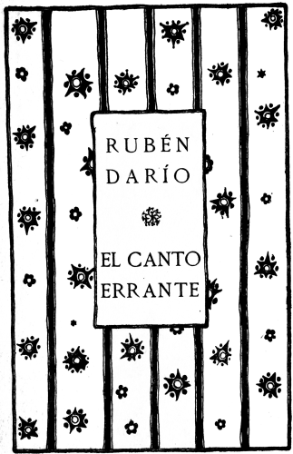 RUBÉN DARÍO
EL CANTO ERRANTE