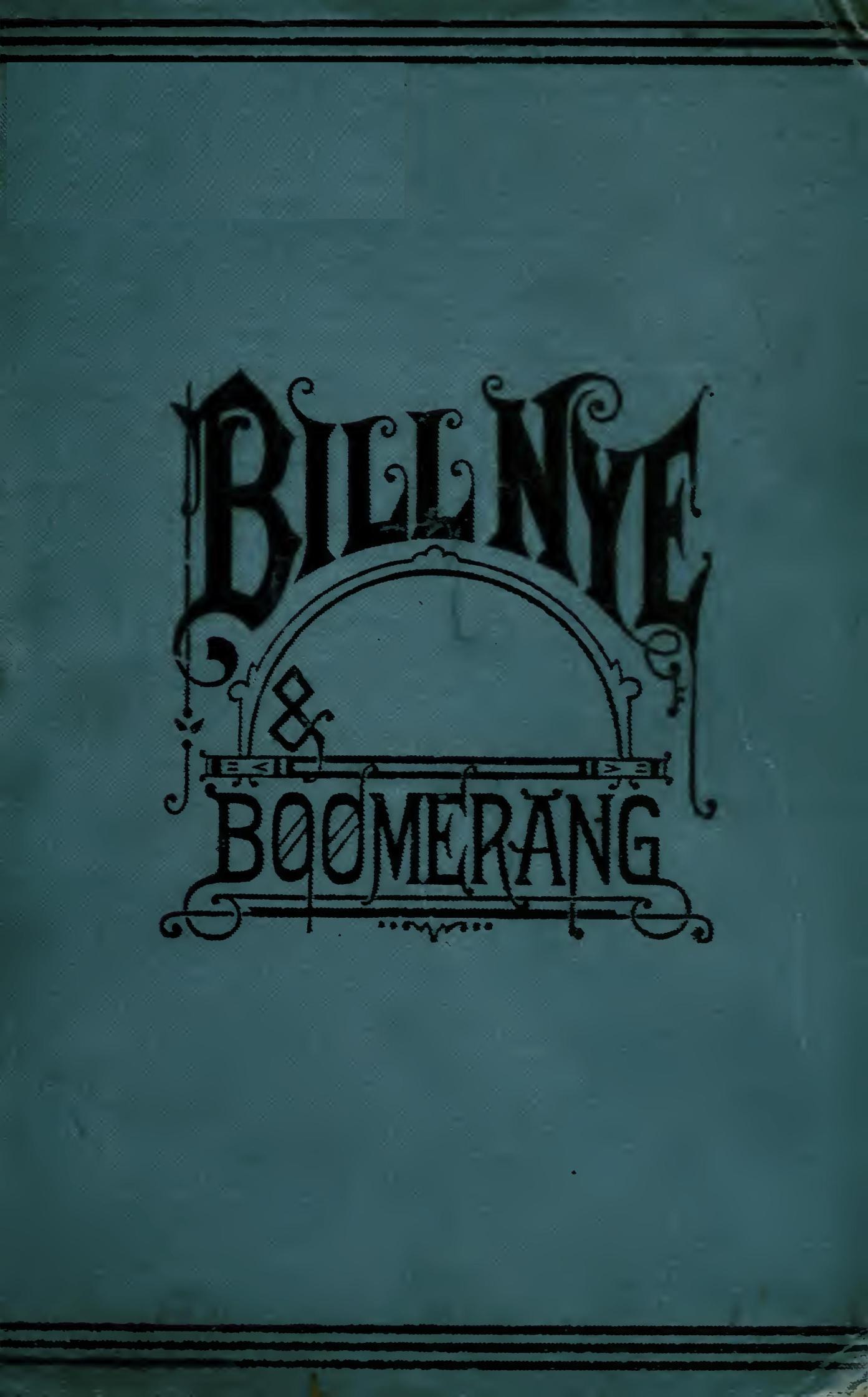 Bill Nye and Boomerang;, by Bill