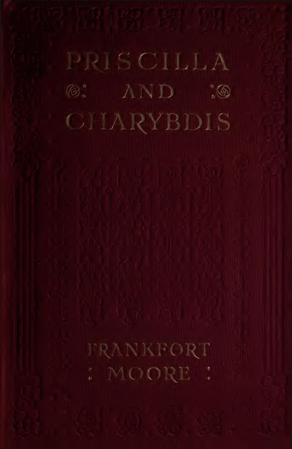 Priscilla and Charybdis, by Frank Frankfort Moore