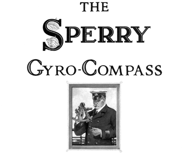 The Sperry Gyro-Compass