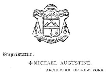 Arms and Imprimatur
of Archbishop of New York.