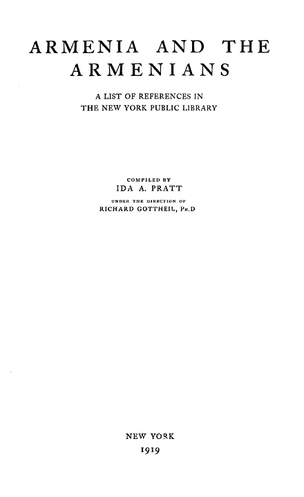 Armenia and the Armenians: A List of References in the New York Public  Library