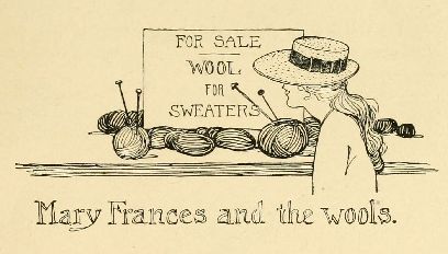 Mary Frances and the wools.