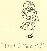 “Isn’t I tweet?”