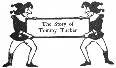 The Story of Tommy Tucker