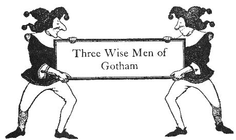 Three Wise Men of Gotham