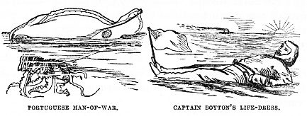Image unavailable: PORTUGUESE MAN-OF-WAR.
CAPTAIN BOYTON’S LIFE-DRESS.