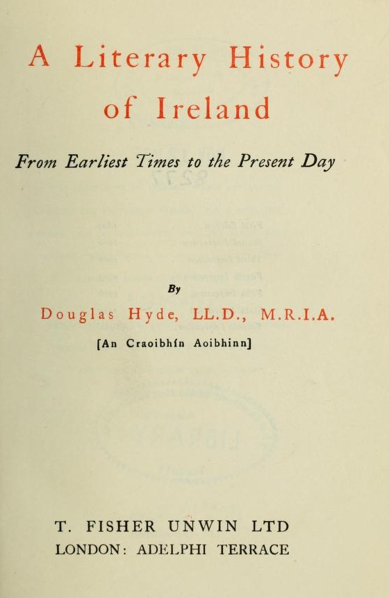 The Project Gutenberg eBook of A Literary History Of Ireland, by Douglas  Hyde.