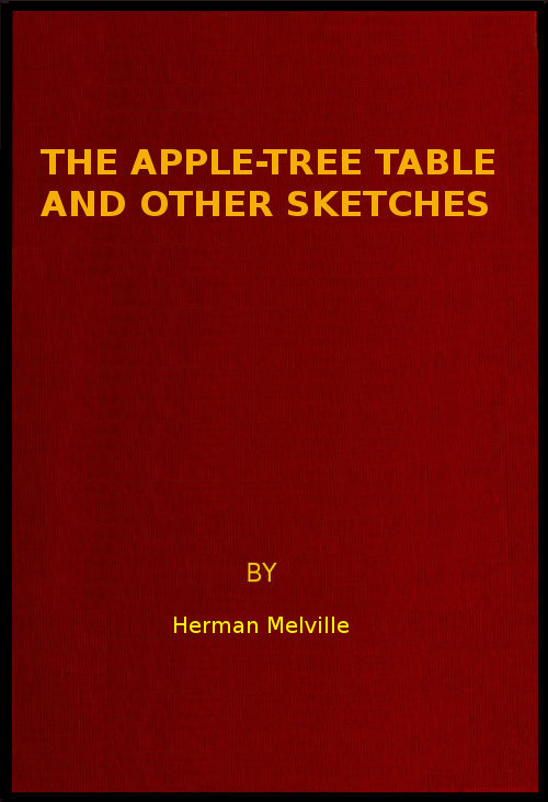 The Apple-tree Table and other Sketches