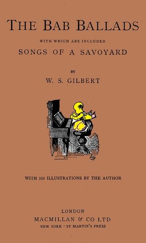 The Project Gutenberg eBook of The Bab Ballads, by W. S. Gilbert.