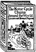 The Motor Cycle Chums Around the World