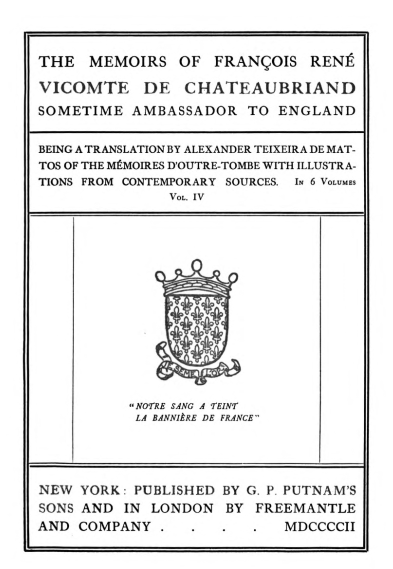 The Project Gutenberg Ebook Of The Memoirs Of Francois Rene Vicomte De Chateaubriand Volume 4 Of 6 By Francois Rene De Chateaubriand