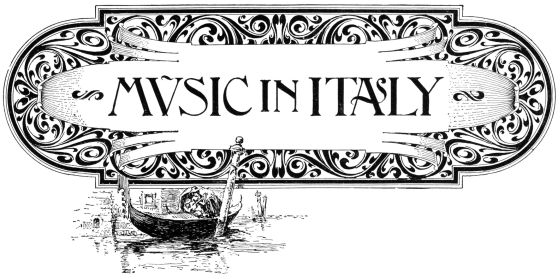 MUSIC IN ITALY
