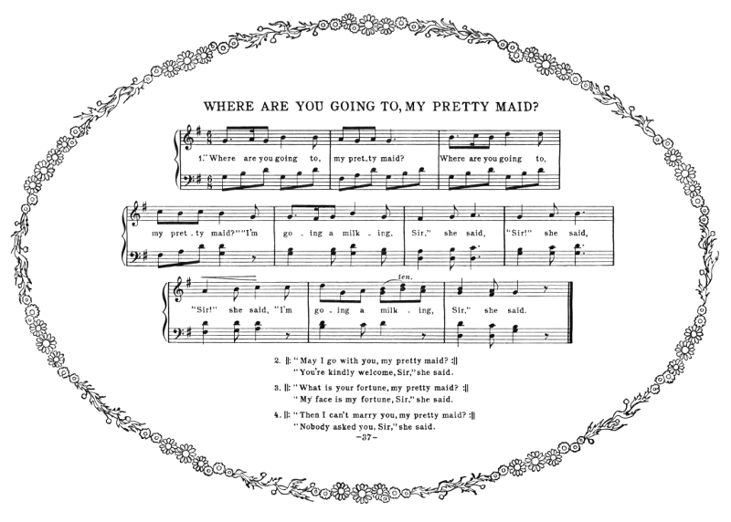 Music: Where Are You Going to, My Pretty Maid?
