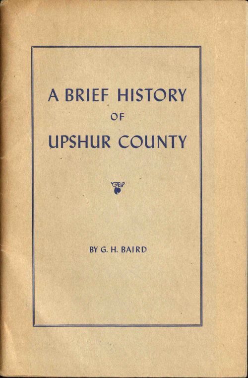 A Brief History of Upshur County