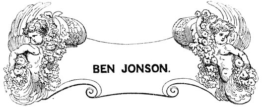 BEN JONSON.