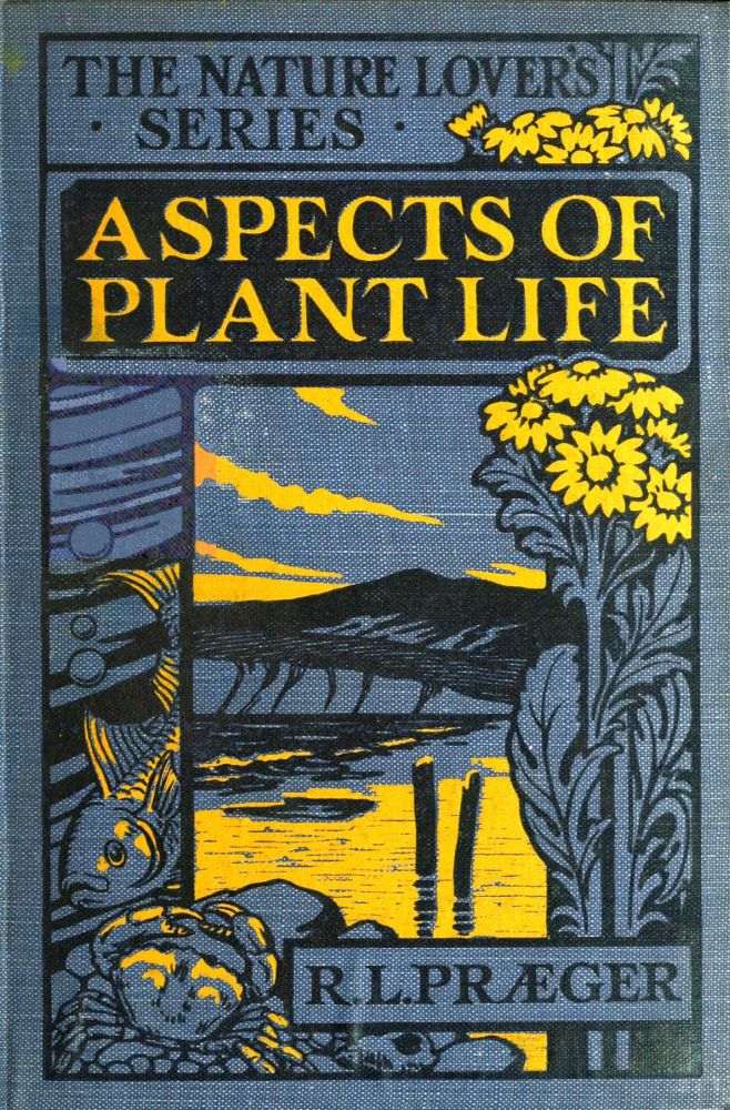 The Project Gutenberg Ebook Of Aspects Of Plant Life By - 