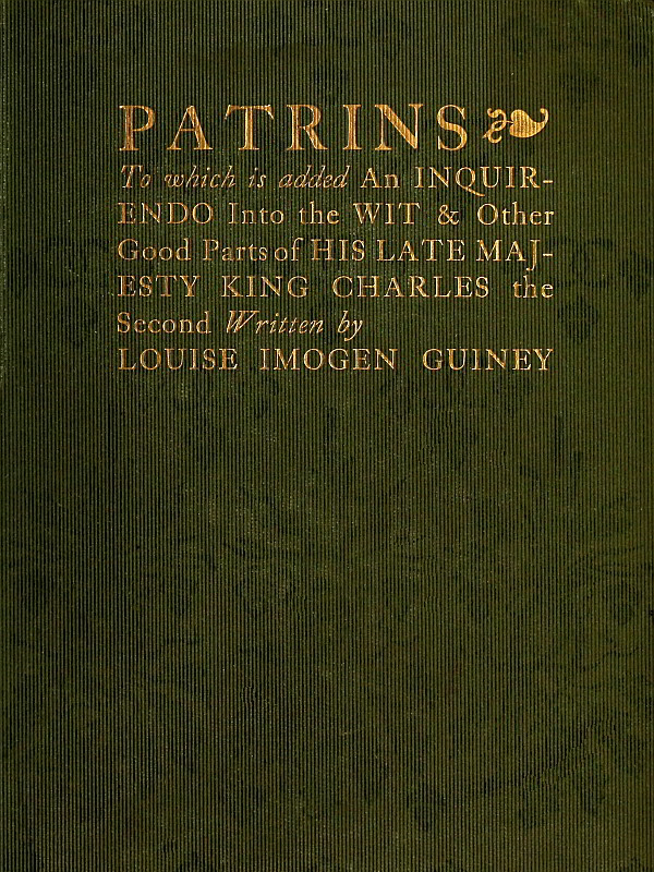 Patrins By Louise Imogen Guiney A Project Gutenberg Ebook