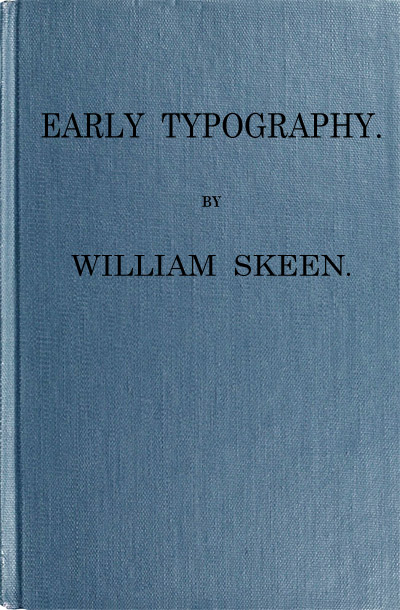 champion Postcard pierce The Project Gutenberg eBook of Early Typography, by William Skeen