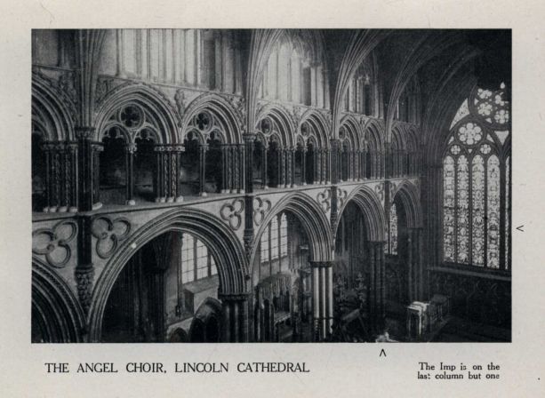 THE ANGEL CHOIR, LINCOLN CATHEDRAL The Imp is on the last column but one