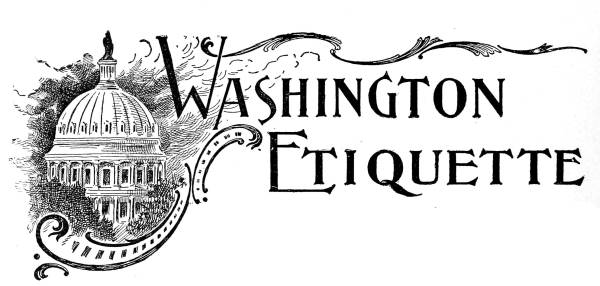 Washington Etiquette