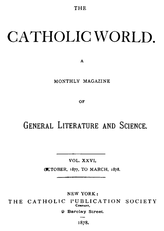 The Catholic World, by Paulist Fathers--A Project Gutenberg eBook picture