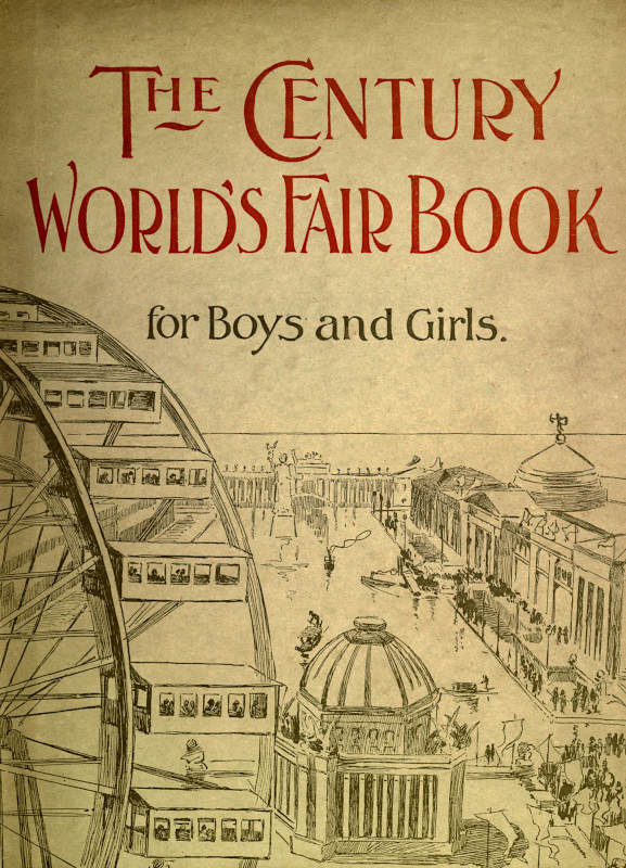 The Century Worlds Fair Book For Boys And Girls By Tudor - hopes and dreams roblox id by bob bobbery