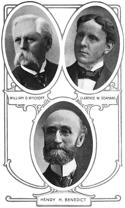 WILLIAM O. WYCKOFF CLARENCE W. SEAMANS HENRY H. BENEDICT