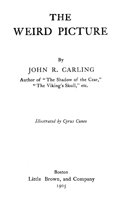 The Project Gutenberg Ebook Of The Weird Picture By John R Carling