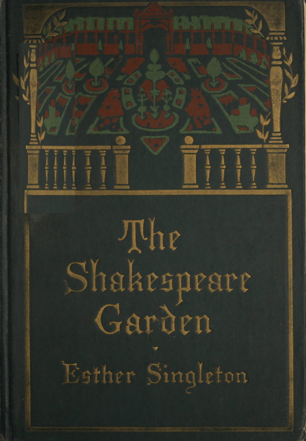 The Project Gutenberg Ebook Of The Shakespeare Garden By Esther