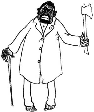 Illustration: A well-dressed African man with walking stick, ax and belligerent expression.