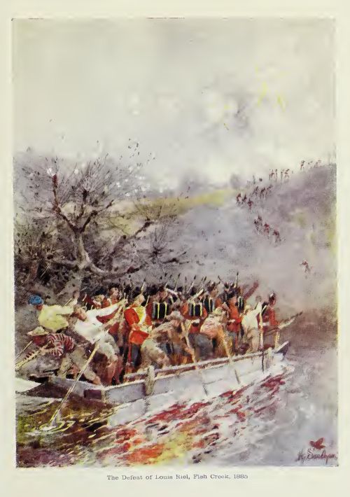 The Defeat of Louis Riel, Fish Creek, 1885