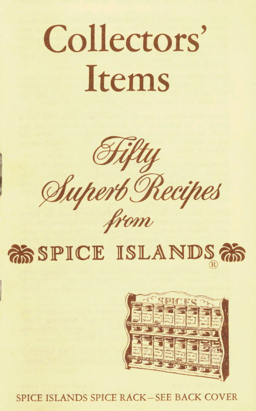 Collectors’ Items: Fifty Superb Recipes from Spice Islands