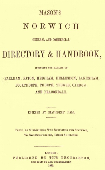 Mason's Norwich General and Commercial Directory & Handbook, by Robert  Hindry Mason