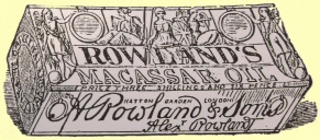 Rowland’s Macassar oil—a copy in outline of the
genuine label