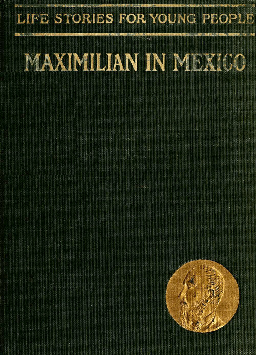 Maximilian in Mexico
