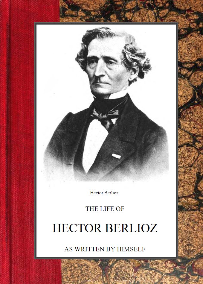 The Project eBook Life Of Berlioz.