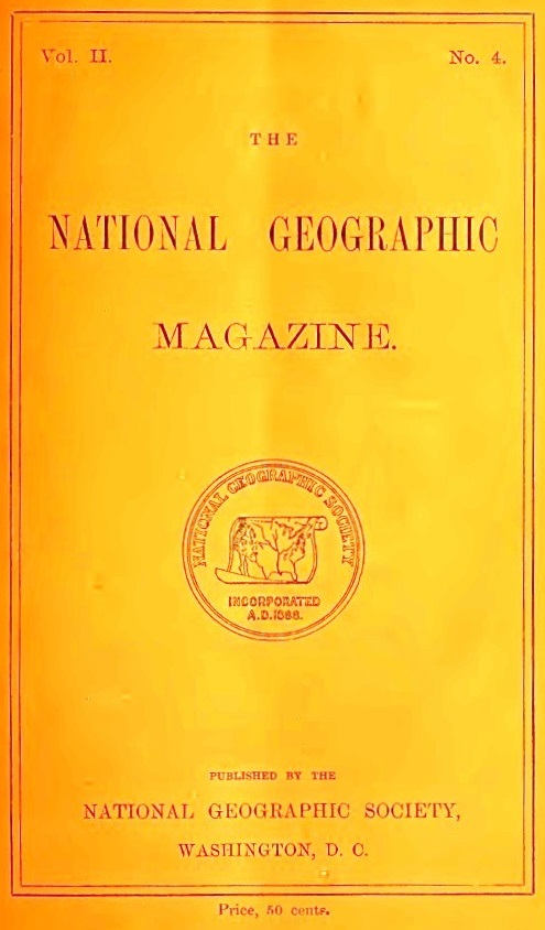 The Project Gutenberg E Book Of The National Geographic Magazine Vol 2 No 4 By Various