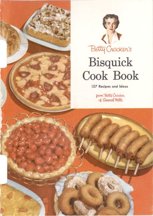 Betty Crocker’s Bisquick Cook Book