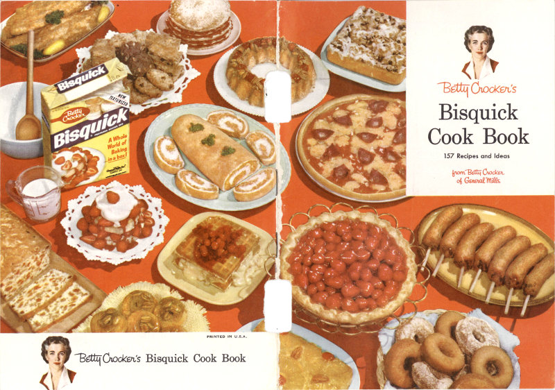 Betty Crocker’s Bisquick Cook Book