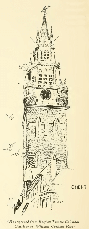 Illustration: Re-engraved from Belgian Towers Calendar Courtesy of
William Gorham Rice