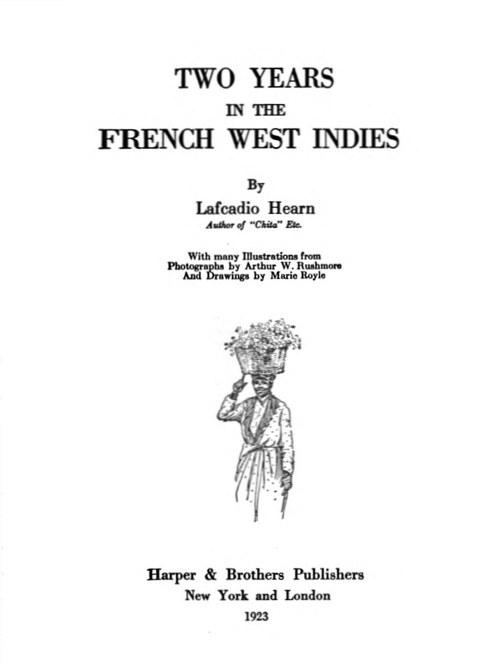 The Project Gutenberg eBook of Two Years in the French West Indies, by Lafcadio Hearn. pic