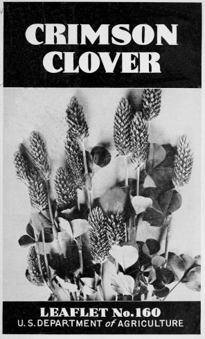 USDA Leaflet  No.160: Crimson Clover, by E. A. Hollowell