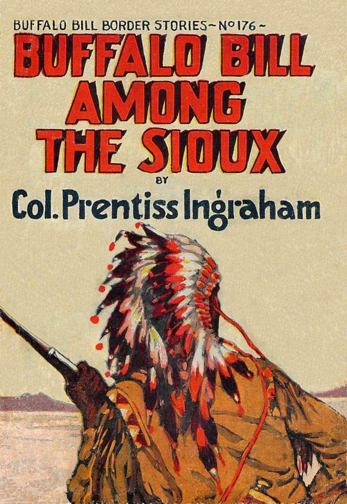 Buffalo Bill Among the Sioux, by Colonel Prentiss Ingraham—A Project Gutenberg eBook image