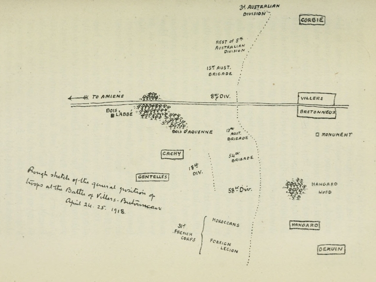 Rough Sketch of the General Position of Troops at the Battle of Villers-Bretonneux, April 24-25
