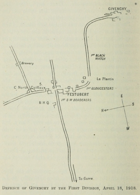 DEFENCE OF GIVENCHY BY THE FIRST DIVISION, APRIL 18, 1918.*